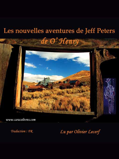 Title details for Les nouvelles aventures de Jeff Peters by O. Henry - Available